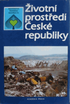 Životní prostředí České republiky Vývoj a stav do konce r. 1989