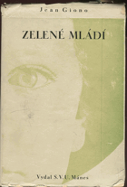 Zelené mládí (Jean le Bleu) BEZ OBÁLKY! no cover!