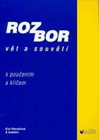 Rozbor vět a souvětí - s poučením a klíčem