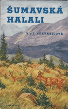 Šumavská halali - čtení pro myslivce. Šumava