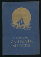 Za jižním sluncem - zápisky přírodopisce z cesty po středomoří