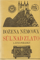 Sůl nad zlato a jiné pohádky
