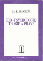 Ego - psychologie - teorie a praxe