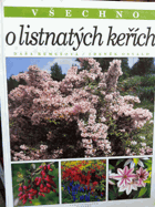 Všechno o listnatých keřích