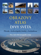 Obrazový atlas. Divy světa - příroda, archeologické lokality, architektura