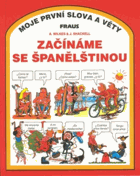 Začínáme se španělštinou. španělština