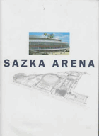 Sazka Arena - pamětní obrazová publikace