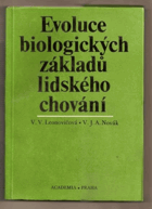 Evoluce biologických základů lidského chování