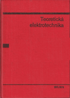 Teoretická elektrotechnika - učebnice pro elektrotechn. fakulty