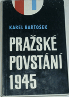 Pražské povstání 1945