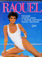 Raquel - program celkové krásy a tělesné zdatnosti Raquel Welchové