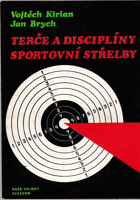 Terče a disciplíny sportovní střelby