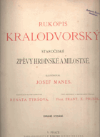 Rukopis Kralodvorský - staročeské zpěvy hrdinské a milostné