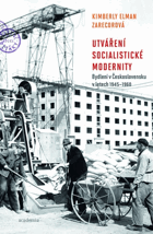 Utváření socialistické modernity - bydlení v Československu v letech 1945-1960