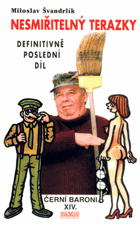 Nesmiřitelný Terazky Černí baroni 14