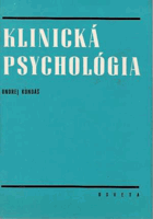 Klinická psychológia, vysokoškolská učebnica BEZ OBÁLKY!