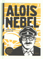 Alois NEBEL Kreslená románová trilogie