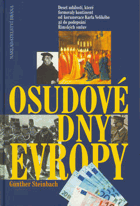 Osudové dny Evropy - deset událostí, které formovaly kontinent