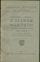 K dějinám husitství - Kulturně-historická studie