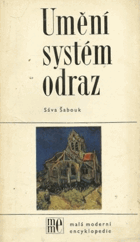 Umění, systém, odraz