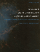 Evropská jižní observatoř a česká astronomie - The European Southern Observatory and Czech ...