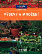 Výsevy a množení - letničky, trvalky, dřeviny, pokojové rostliny a exoty