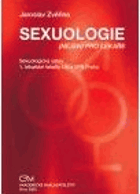 Sexuologie(nejen) pro lékaře V TEXTU ZATRHÁVÁNO PROPIS. TUŽKOU!