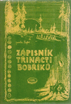 Zápisník třinácti bobříků