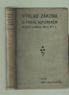 Výklad zákona o právu autorském k dílům literárním, uměleckým a fotografickým