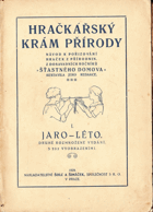 Hračkářský krám přírody Návod k pořizování dětských hraček z přírodnin