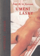 Umění lásky Erotický román z Francie 19. stol