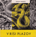 V ríši plazov herpetologie