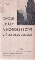 Cvičné skály a horolezectví v Československu