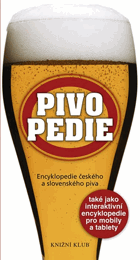 Pivopedie Encyklopedie českého a slovenského piva