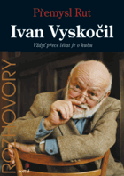 Ivan Vyskočil - vždyť přece létat je o hubu