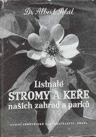 Listnaté stromy a keře našich zahrad a parků