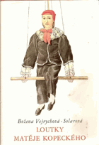 Loutky Matěje Kopeckého