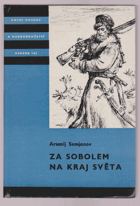 Za sobolem na kraj světa KOD!