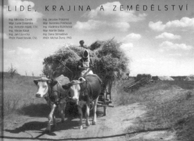 Lidé, krajina a zemědělství - z fotoarchivu Národního zemědělského muzea Praha