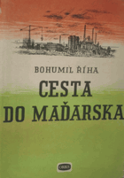 Cesta do Maďarska