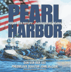 Pearl Harbor - hořký den potupy - ilustrované dějiny