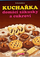 Kuchařka - domácí zákusky a cukroví