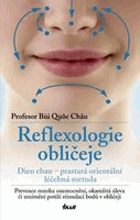 Reflexologie obličeje - dien chan - prastará orientální léčebná metoda