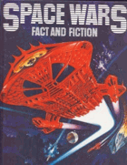 Space Wars, Fact and Fiction