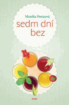 Sedm dní bez