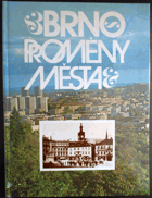 Brno - proměny města VČ. PŘÍLOHY CIZOJAZYČNÝCH RESUMÉ