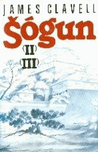 Šógun II - III. Román o Japonsku