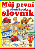 Můj první obrázkový slovník LEPORELO!