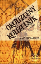 Okouzlený kouzelník 3. část trilogie