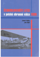 Českoslovenští letci v polské obranné válce 1939